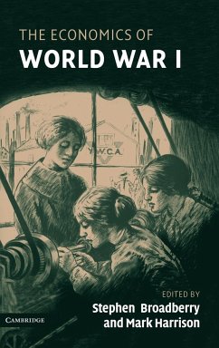 The Economics of World War I - Broadberry, Stephen / Harrison, Mark (eds.)