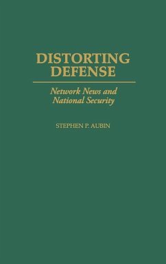 Distorting Defense - Aubin, Stephen P.