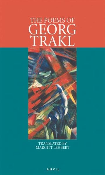 Poems of Georg Trakl Poems of Georg Trakl