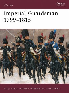 Imperial Guardsman 1799-1815 - Haythornthwaite, Philip