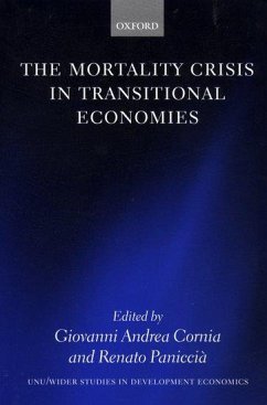 The Mortality Crisis in Transitional Economies - Cornia, Giovanni Andrea / Paniccià, Renato (eds.)