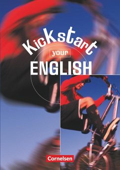 Kickstart your English! Schülerbuch und Workbook - Benford, Michael