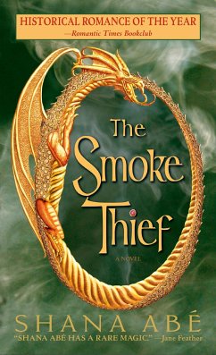 The Smoke Thief - Abé, Shana