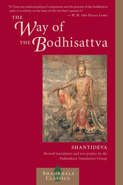 The Way of the Bodhisattva: A Translation of the Bodhicharyavatara - Shantideva