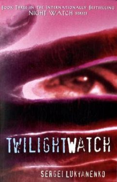 Twilight Watch - Lukianenko, Sergej