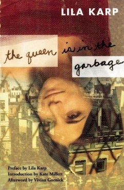 The Queen Is in the Garbage - Karp, Lila