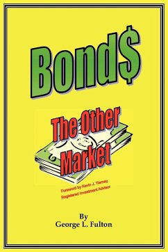 Bonds - The Other Market