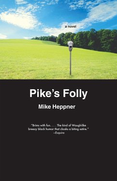 Pike's Folly - Heppner, Mike