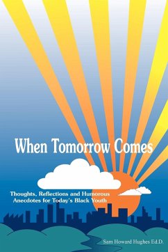 When Tomorrow Comes - Hughes Ed. D, Sam Howard