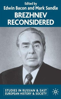 Brezhnev Reconsidered - Bacon, Edwin