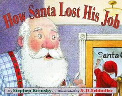 How Santa Lost His Job - Krensky, Stephen