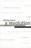 Talking about a Revolution: The Languages of Educational Reform