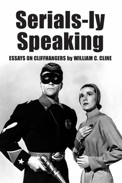 Serials-ly Speaking - Cline, William C.