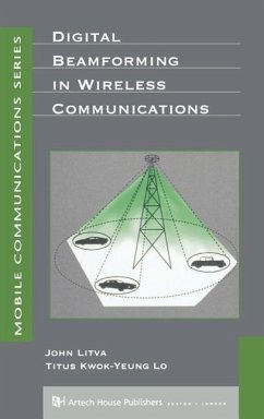 Digital Beamforming in Wireless Communications - Litva, John