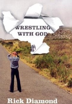 Wrestling with God - Diamond, Rick