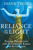 Reliance on the Light