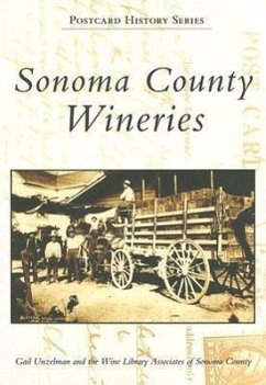 Sonoma County Wineries - Unzelman, Gail; Wine Library Associates Of Sonoma County