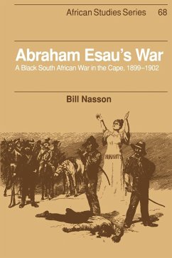 Abraham Esau's War - Nasson, Bill; Bill, Nasson