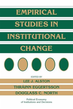 Empirical Studies in Institutional Change - Alston, J. / Eggertsson, Thrainn / North, C. (eds.)