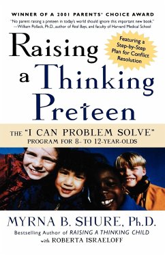 Raising a Thinking Preteen - Shure, Myrna