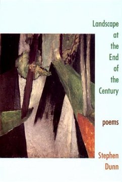 Landscape at the End of the Century - Dunn, Stephen