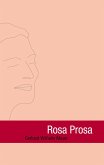 Rosa Prosa Rosa Prosa
