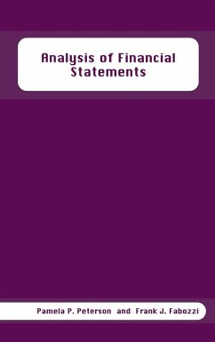 Analysis of Financial Statements - Peterson, Pamela P; Fabozzi, Frank J