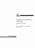 Cyberpayments and Money Laundering: Problems and Promise 1998