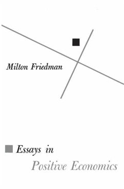 Essays in Positive Economics - Friedman, Milton
