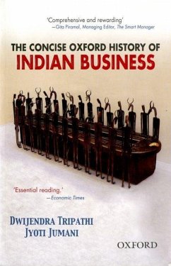 The Concise Oxford History of Indian Business - Tripathi, Dwijendra; Jumani, Jyoti
