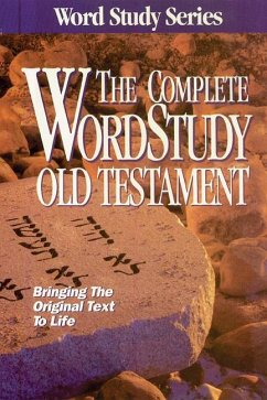 Complete Word Study Old Testament - Baker, Warren Patrick