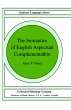 The Semantics of English Aspectual... - Bild 1