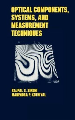 Optical Components, Techniques, and Systems in Engineering - Sirohi