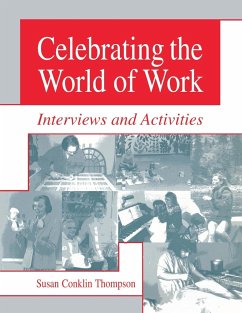 Celebrating the World of Work - Thompson, Susan Conklin