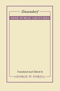 Nine Public Lectures on Important Subjects in Religion - Zinzendorf, Nikolaus Ludwig Von