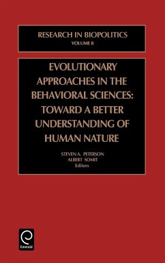 Evolutionary Approaches in the Behavioral Sciences - Somit, Albert / Peterson, Steven A (eds.)