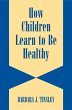 How Children Learn to be Healthy - Bild 1