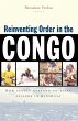 Reinventing Order in the Congo - Bild 1