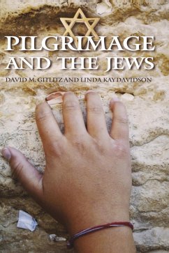 Pilgrimage and the Jews - Gitlitz, David M.; Davidson, Linda Kay