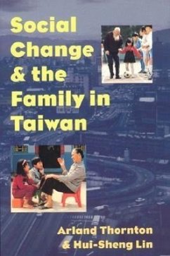 Social Change and the Family in Taiwan - Thornton, Arland; Lin, Hui-Sheng