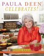 Paula Deen Celebrates!: Best Dishes and... - Bild 1
