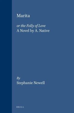 Marita: Or the Folly of Love - Newell, Stephanie