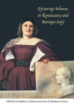 Picturing Women in Renaissance and Baroque Italy - Johnson, A. / Matthews Grieco, F. (eds.)