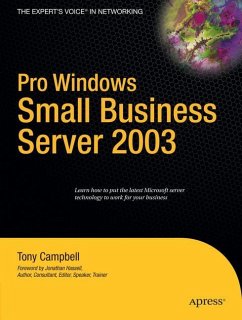 Pro Windows Small Business Server 2003 - Campbell, Tony