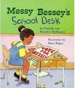 Messy Bessey's School Desk (a Rookie Reader) - Mckissack, Patricia; McKissack, Fredrick