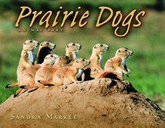 Prairie Dogs - Markle, Sandra