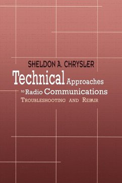 Technical Approaches to Radio Communications - Chrysler, Sheldon A.