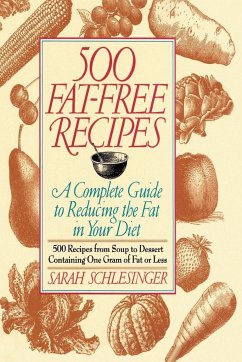 500 Fat Free Recipes - Schlesinger, Sarah