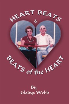 Heart Beats and Beats of the Heart - Webb, Gladys