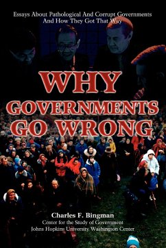 Why Governments Go Wrong - Bingman, Charles F